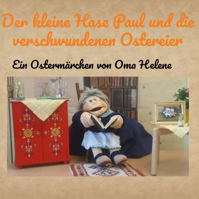 Der kleine Hase Paul und die verschwundenen Ostereier